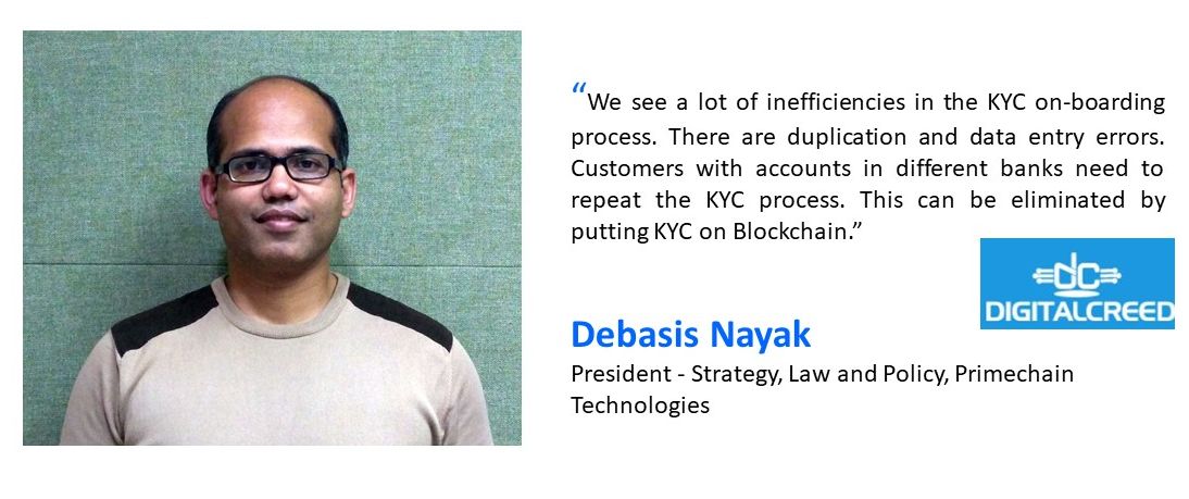Debasis Nayak, President - Strategy, Law and Policy, Primechain Technologies 