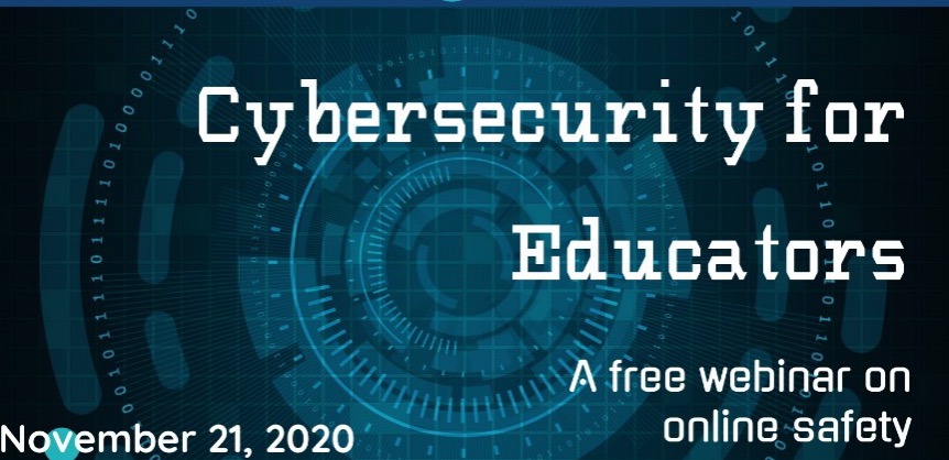 Video: Cybersecurity for Educators (Webinar)