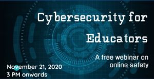 Cybersecurity for educators, IICMR